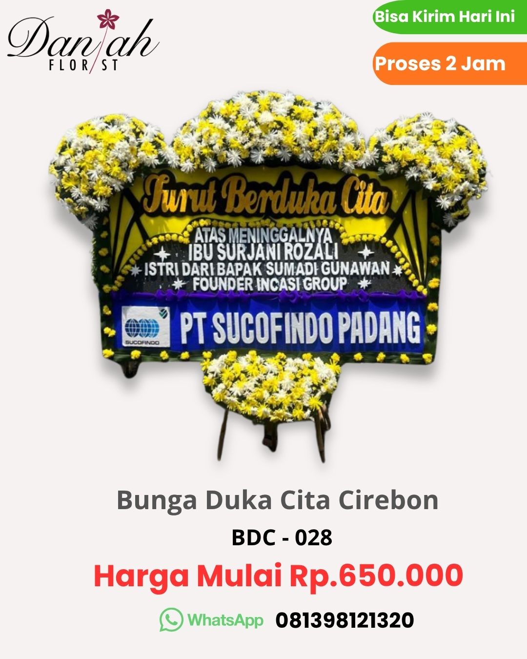 Bunga papan duka cita bagus di Dukupuntang Cirebon DANIAH Florist